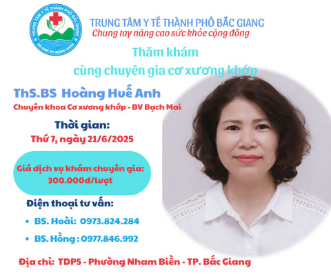 Khám chuyên khoa cơ xương khớp với chuyên gia tại Trung tâm y tế  Bắc Giang
