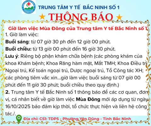 Thông báo giờ làm việc mùa đông của Trung tâm Y tế Bắc Ninh số 1